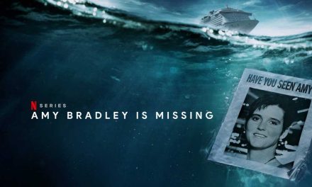 Amy Bradley Is Missing – Review | Netflix