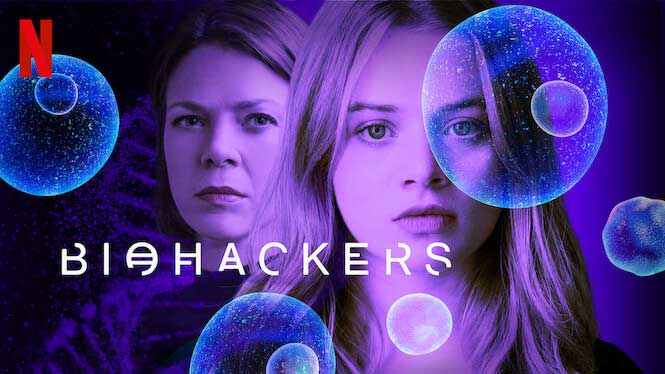 Biohackers: Season 1 – Netflix Review