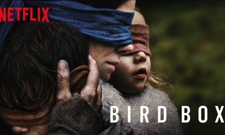 Bird Box – Review | Netflix (4/5)