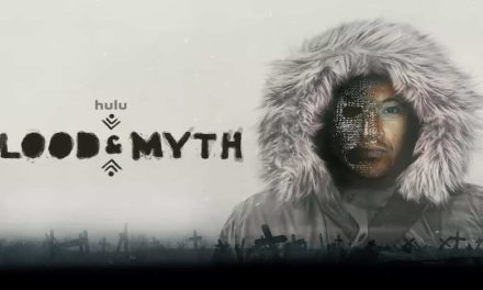 Blood & Myth – Review | Hulu