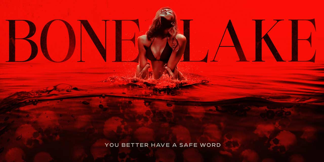 Bone Lake – Movie Review (4/5)