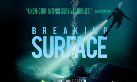 Breaking Surface – Movie Review (3/5)