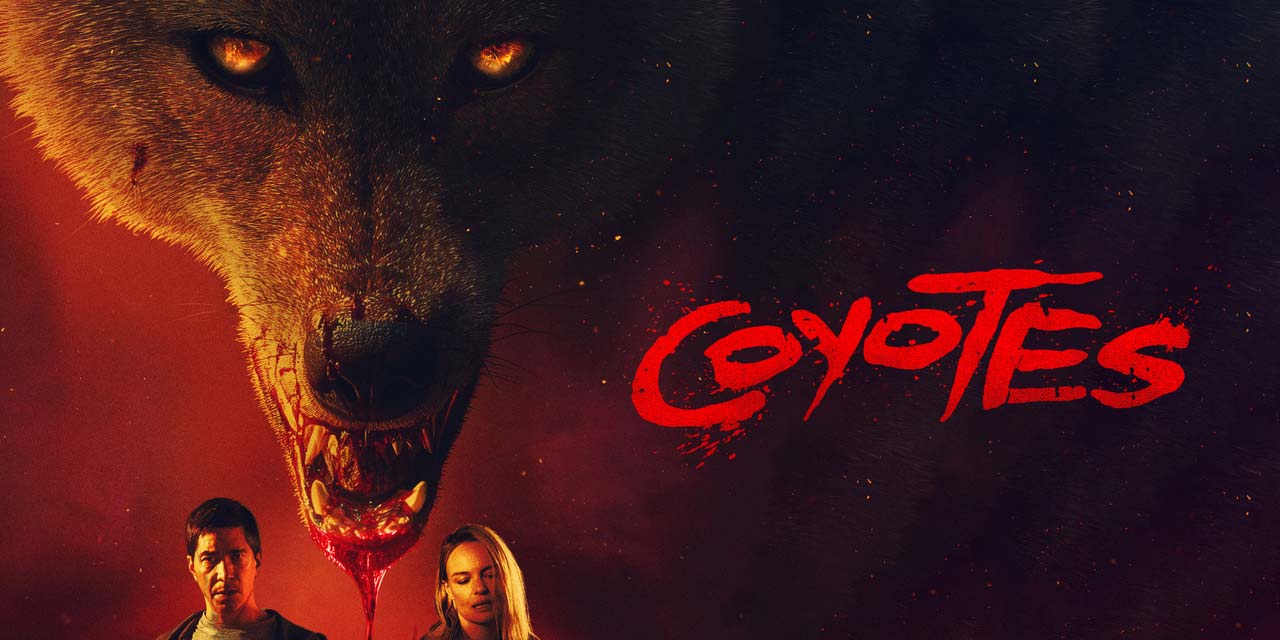 Coyotes – Movie Review | Fantastic Fest (4/5)