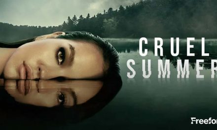 Cruel Summer: Season 2 – Review [Freeform/Hulu]