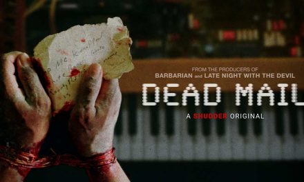 Dead Mail – Movie Review | Shudder (4/5)