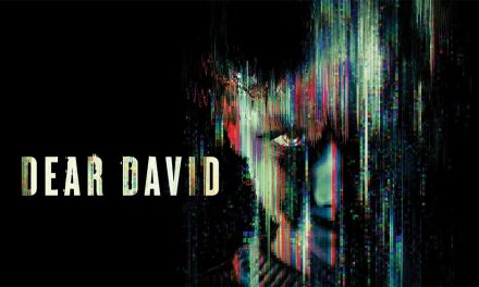 Dear David – Movie Review (2/5)