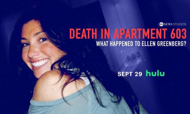 Death in Apartment 603: What Happened to Ellen Greenberg? – Review | Hulu & Disney+