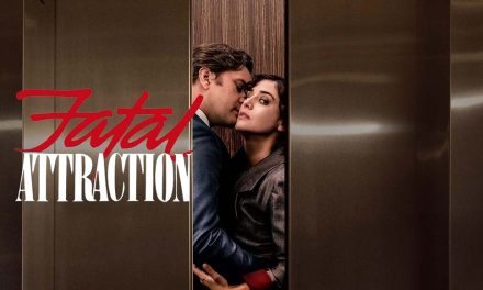 Fatal Attraction – Paramount+ Series Review