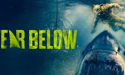 Fear Below – Movie Review (3/5)