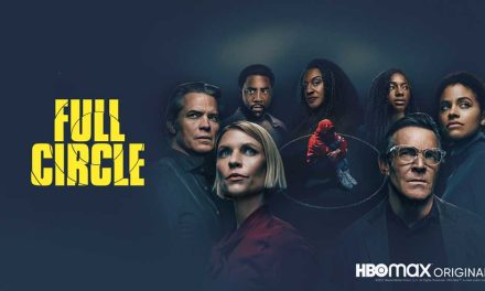 Full Circle – Series Review [Max/HBO]
