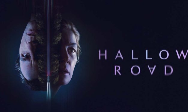 Hallow Road – Movie Review (4/5)