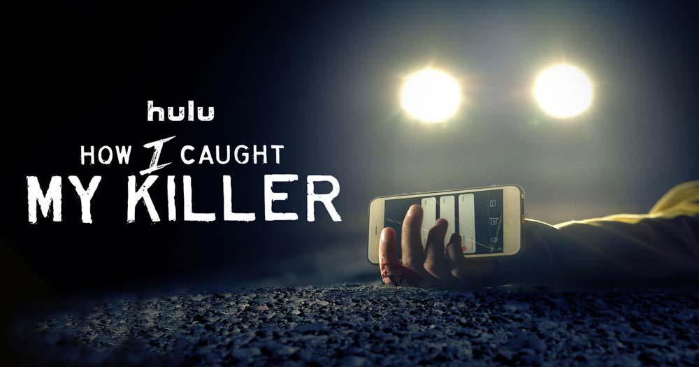 How I Caught My Killer – Hulu Series Review
