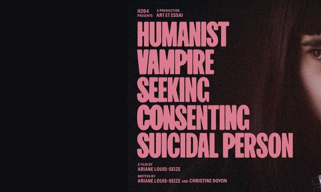 Humanist Vampire Seeking Consenting Suicidal Person – Movie Review (3/5)