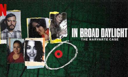 In Broad Daylight: The Narvarte Case – Netflix Review (3/5)