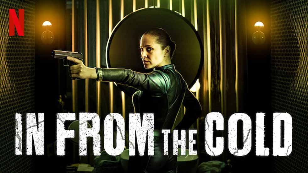 In From the Cold – Netflix Review