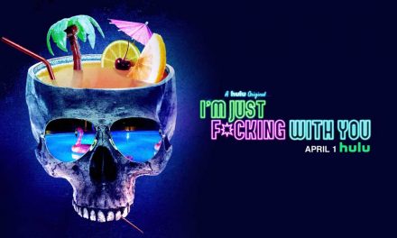 Into The Dark: I’m Just F*cking With You (3/5) – Hulu Review