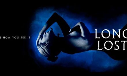 Long Lost (4/5) – Movie Review