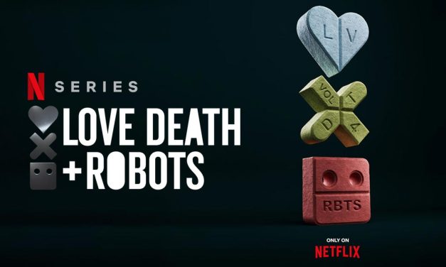 Love, Death & Robots: Volume 4 – Review | Netflix