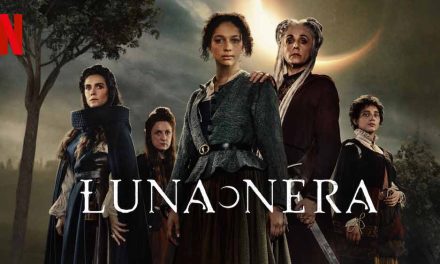 Luna Nera: Season 1 – Netflix Series Review