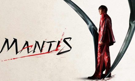 Mantis – Movie Review | Netflix (3/5)