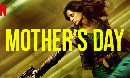 Mother’s Day [2023] – Netflix Review (3/5)