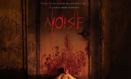 Noise – Movie Review | Fantasia (3/5)