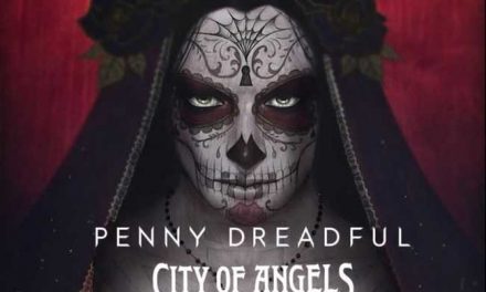 Penny Dreadful: City of Angels – Showtime Series Review