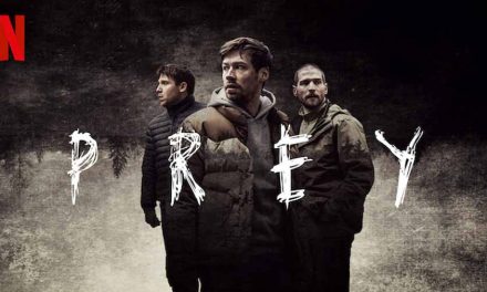 Prey [2021] – Netflix Review (3/5)