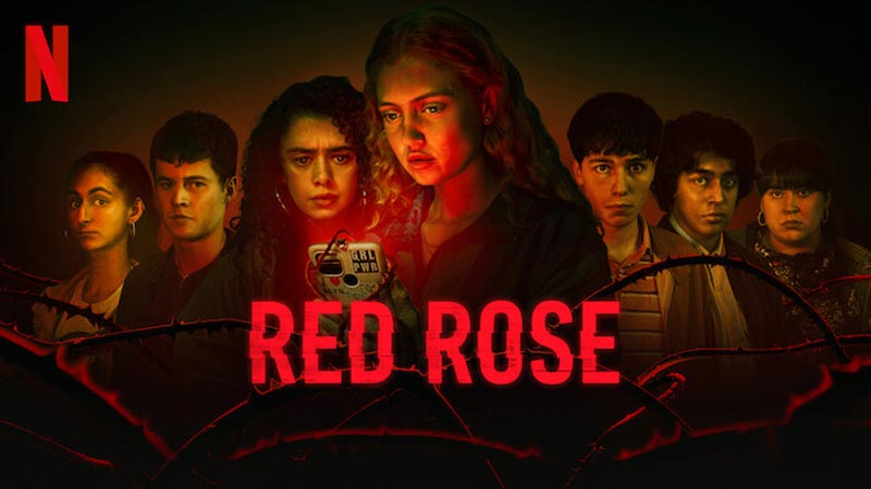 Red Rose – Netflix Series Review