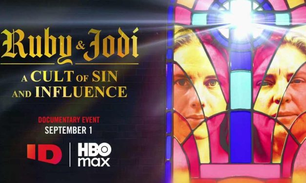 Ruby & Jodi: A Cult of Sin and Influence – Review | HBO Max