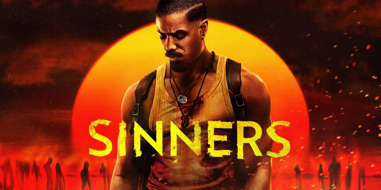 Sinners – Movie Review (4/5)