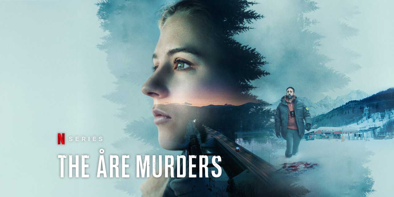 The Åre Murders – Series Review | Netflix