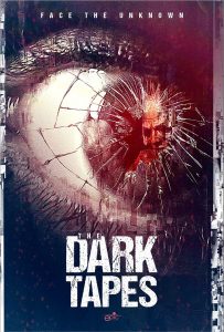 The Dark Tapes poster - horror anthology - found footage