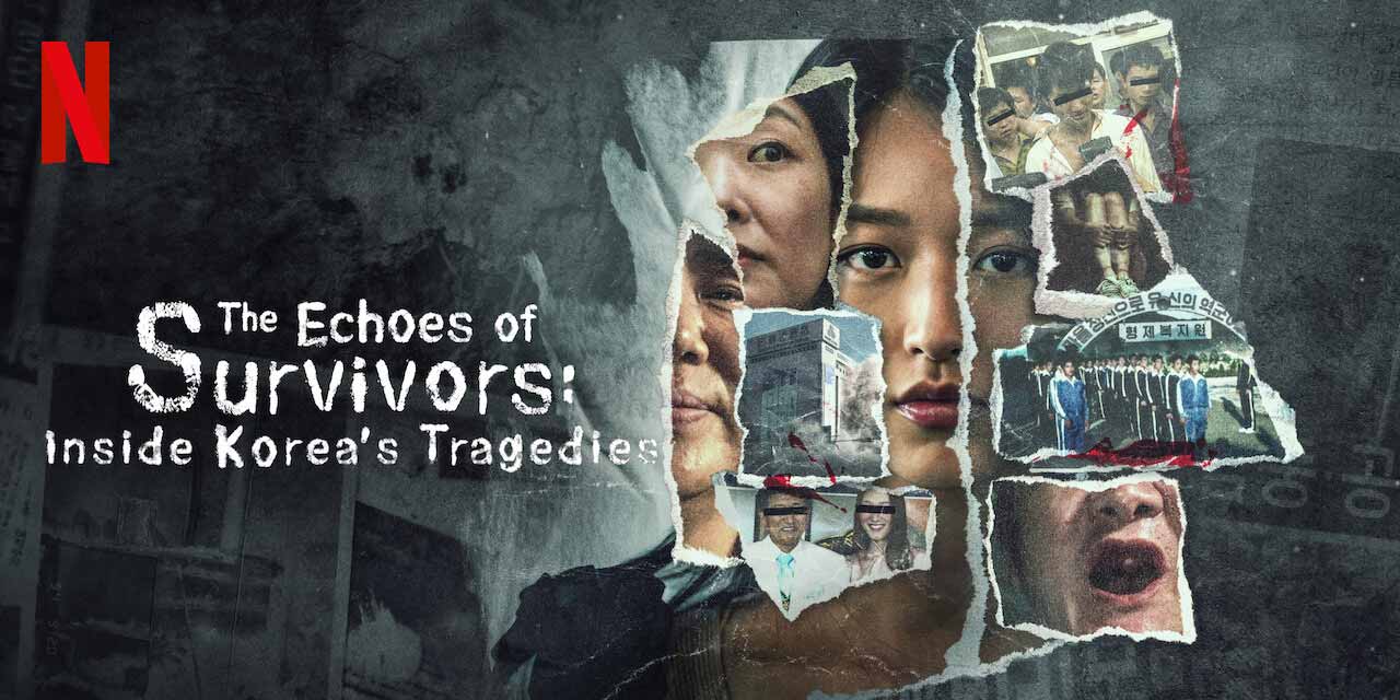 The Echoes of Survivors: Inside Korea’s Tragedies – Review | Netflix