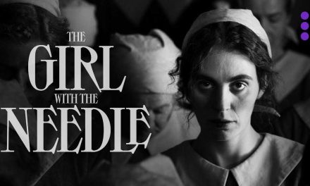 The Girl With the Needle – Movie Review (4/5)