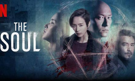 The Soul – Netflix Review (5/5)