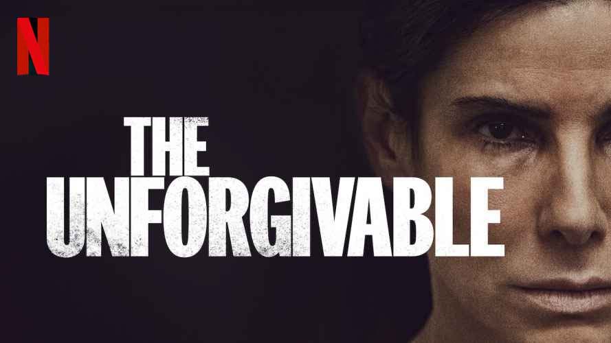 The Unforgivable – Netflix Review (3/5)