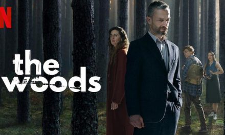 Harlan Coben’s The Woods – Netflix Mini-Series Review