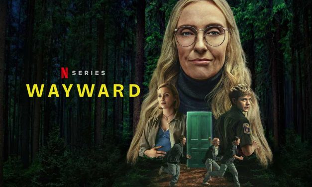 Wayward – Series Review | Netflix