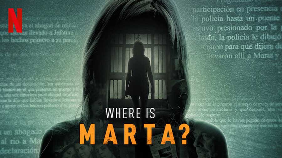 Where is Marta? Netflix Documentary Review