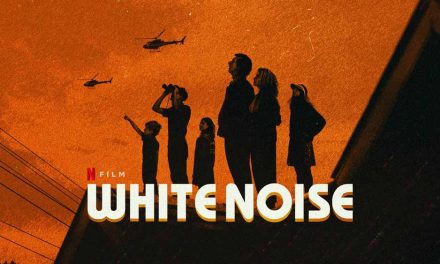 White Noise – Netflix Review (3/5)